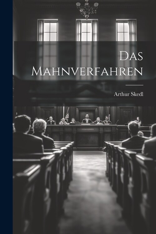 Das Mahnverfahren (Paperback)