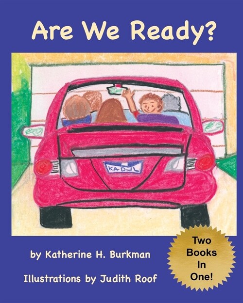 Are We Ready? / Are We There Yet?: Two Books In One! (Paperback)