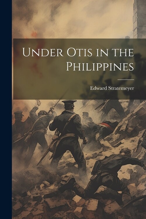 Under Otis in the Philippines (Paperback)