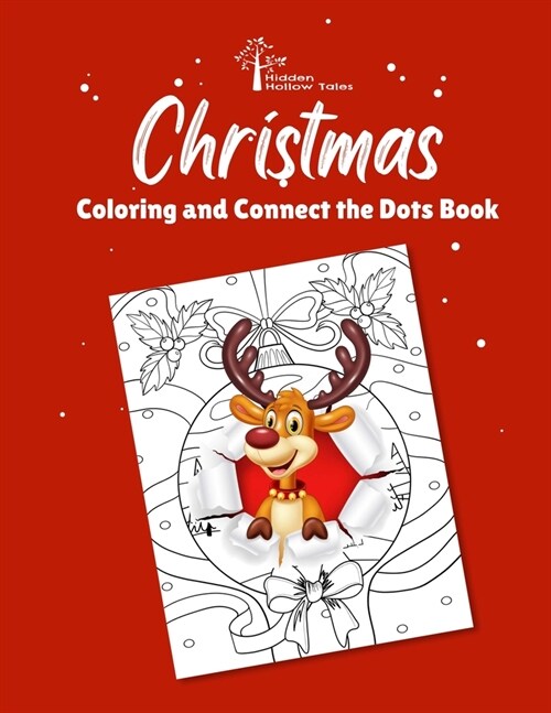 Hidden Hollow Tales Christmas Coloring and Connect the Dots Book (Paperback)