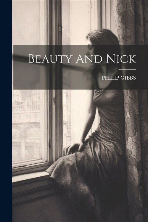 Beauty And Nick (Paperback)