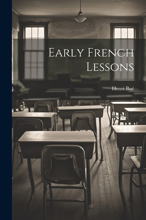 Early French Lessons (Paperback)