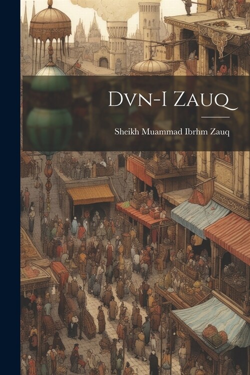 Dvn-i Zauq (Paperback)