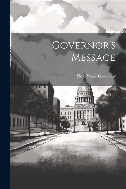 Governors Message (Paperback)