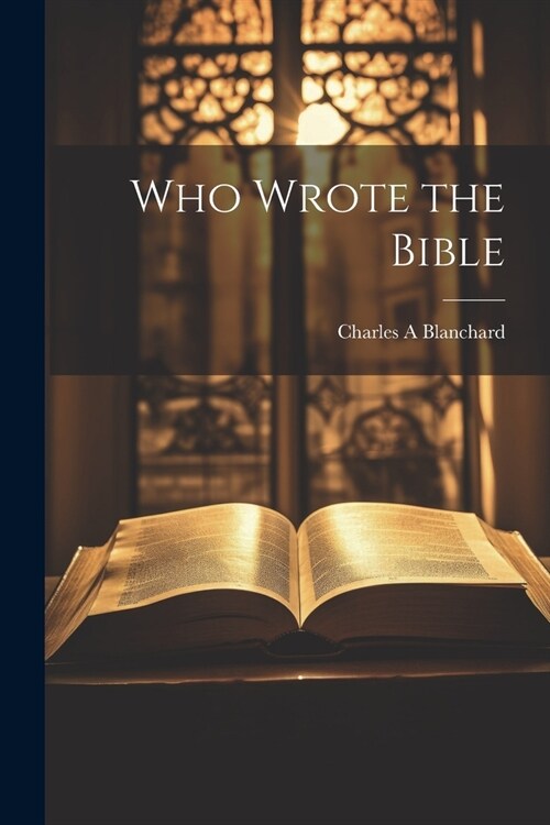 Who Wrote the Bible (Paperback)