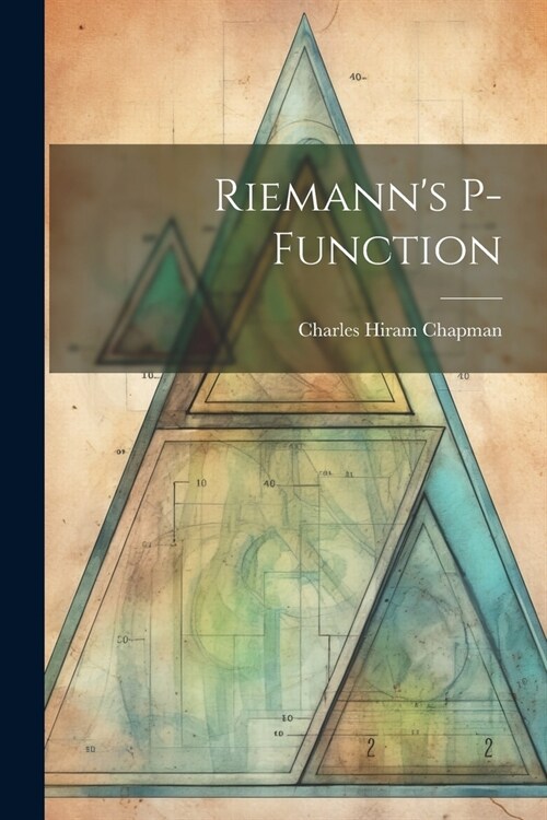Riemanns P-Function (Paperback)