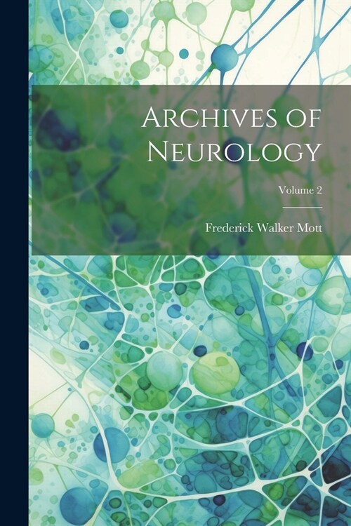 Archives of Neurology; Volume 2 (Paperback)