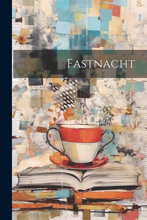 Fastnacht (Paperback)