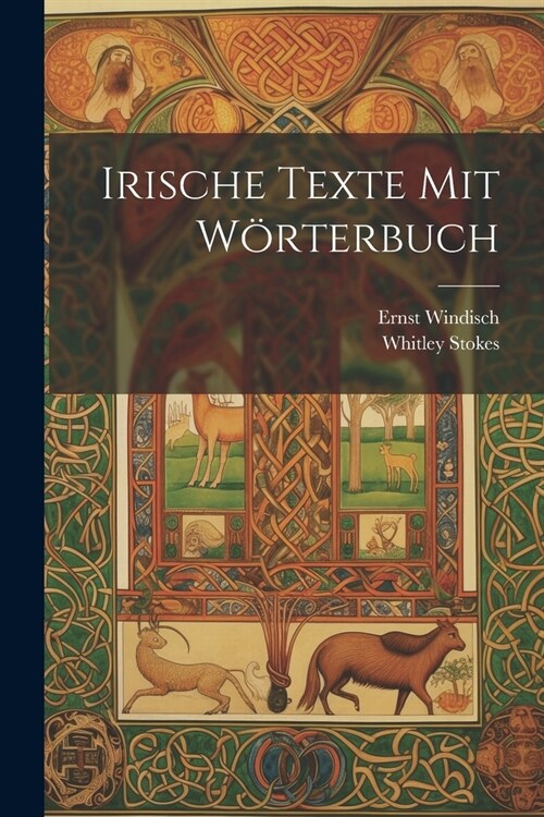 Irische Texte mit W?terbuch (Paperback)