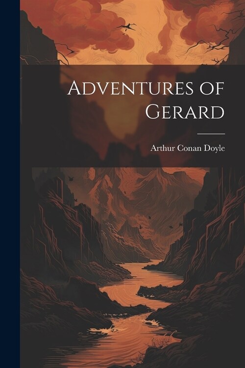Adventures of Gerard (Paperback)