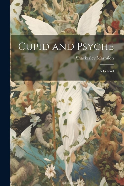 Cupid and Psyche: A Legend (Paperback)