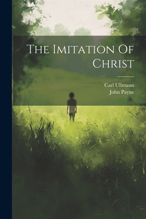 The Imitation Of Christ (Paperback)