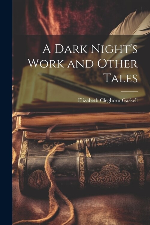 A Dark Nights Work and Other Tales (Paperback)