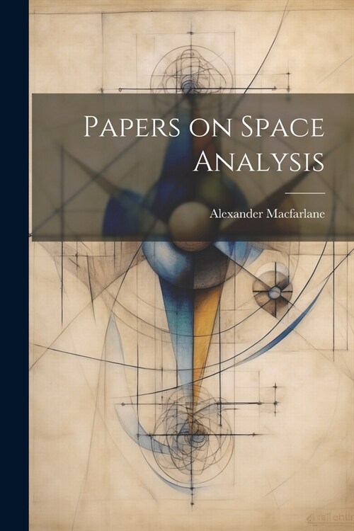 Papers on Space Analysis (Paperback)