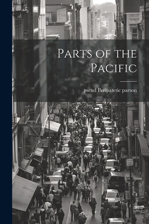 Parts of the Pacific (Paperback)