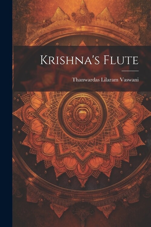 Krishnas Flute (Paperback)