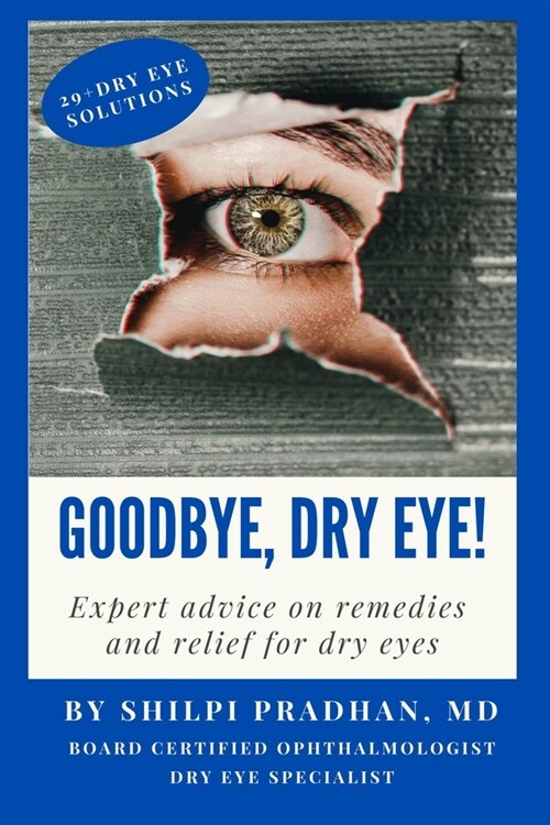 Goodbye, Dry Eye! (Paperback)