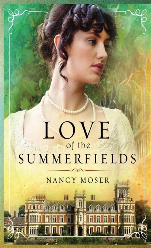 Love of the Summerfields (Hardcover)