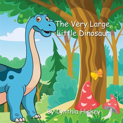 The Very Large, Little Dinosaur (Paperback)