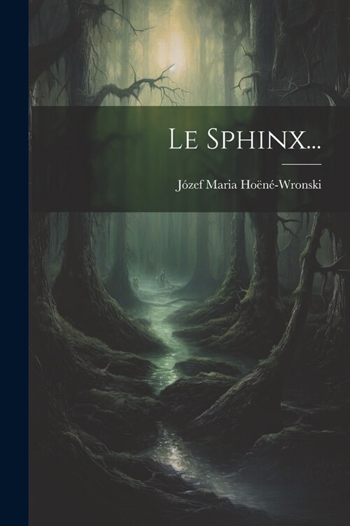 Le Sphinx... (Paperback)