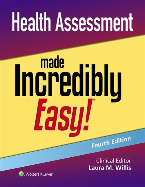 Health Assessment Made Incredibly Easy! (Paperback, 4)