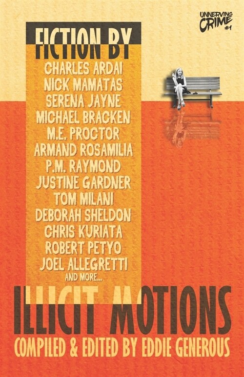 Illicit Motions (Paperback)