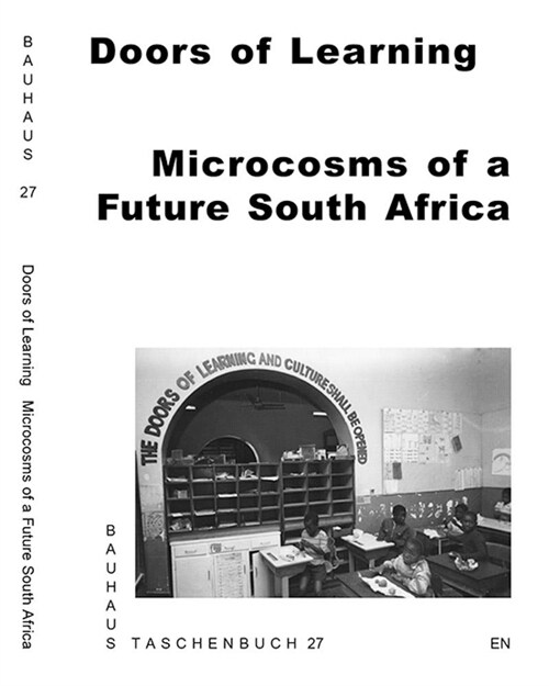 Doors of Learning: Microcosms of a Future South Africa (Paperback)