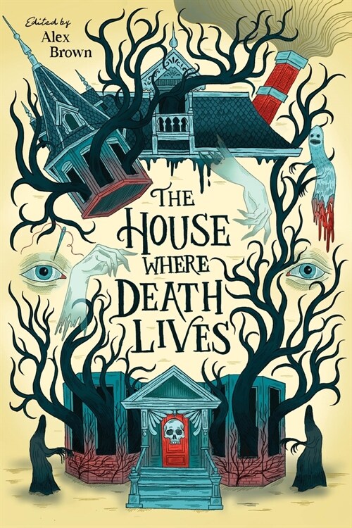 The House Where Death Lives (Hardcover)