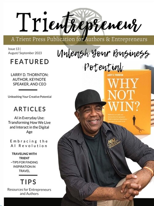 Trientrepreneur: Trient Press Magazine August / September 2023: Trient Press Magazine (Paperback)