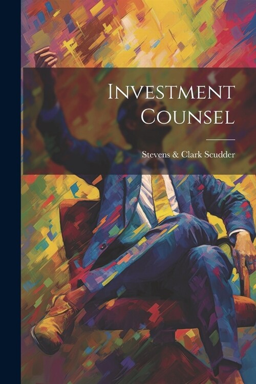 Investment Counsel (Paperback)