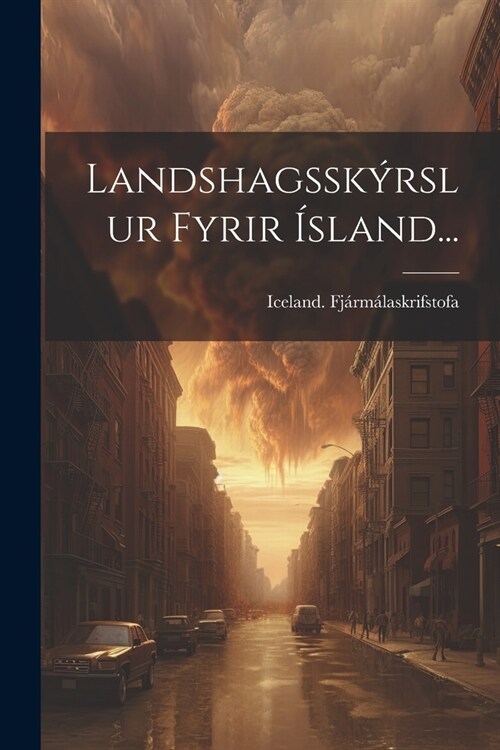 Landshagssk?slur Fyrir ?land... (Paperback)
