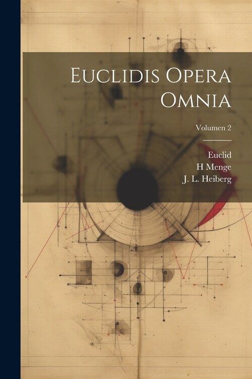 Euclidis opera omnia; Volumen 2 (Paperback)