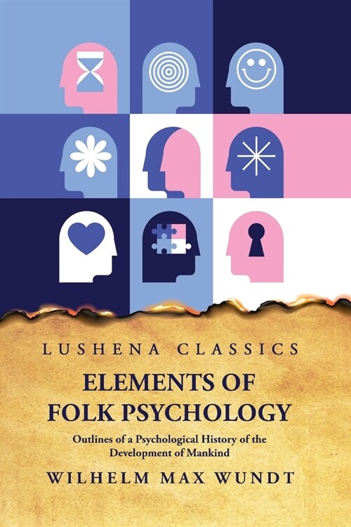 Elements of Folk PsychologynOutlines of a Psychological History of the Development of Mankind (Paperback)