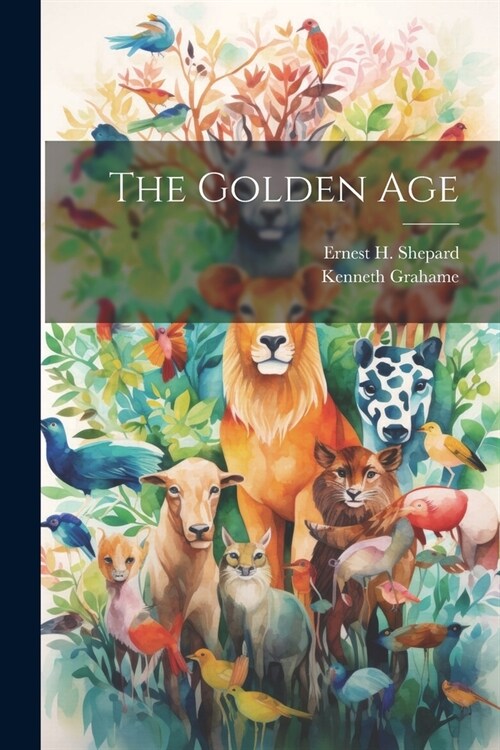 The Golden Age (Paperback)