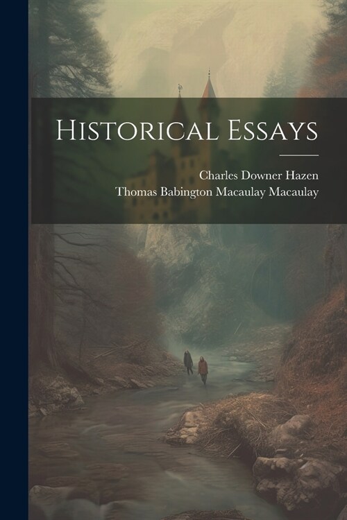 Historical Essays (Paperback)