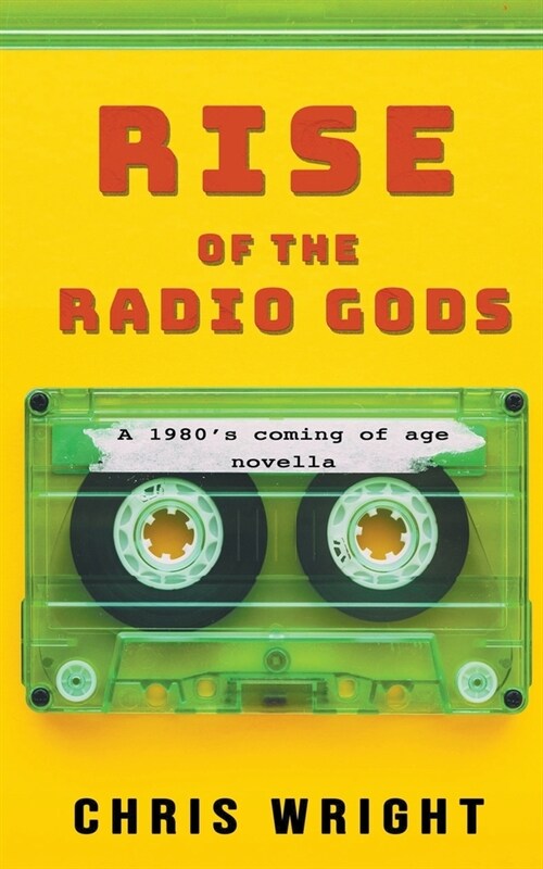 Rise of the Radio Gods (Paperback)