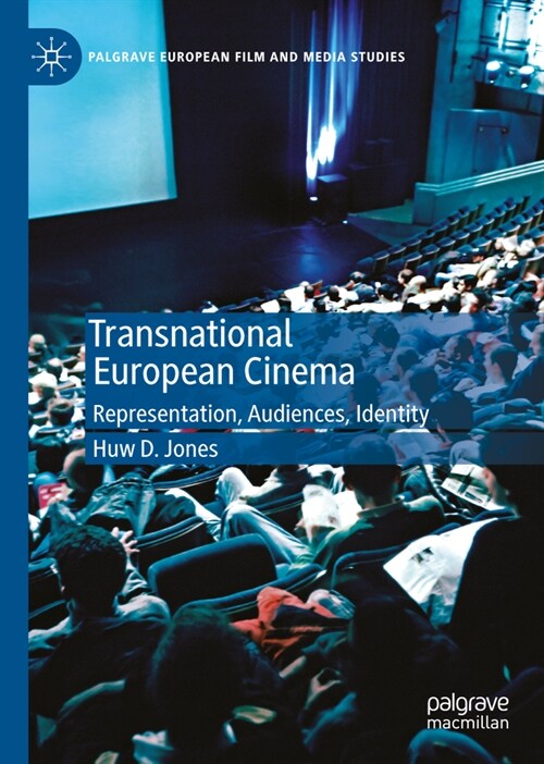 Transnational European Cinema: Representation, Audiences, Identity (Hardcover, 2024)