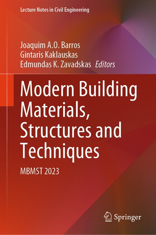 Modern Building Materials, Structures and Techniques: Mbmst 2023 (Hardcover, 2024)