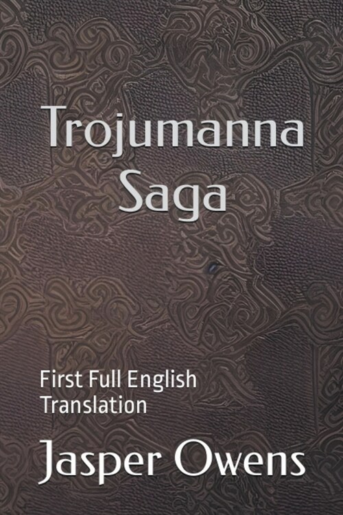 Trojumanna Saga (Paperback)