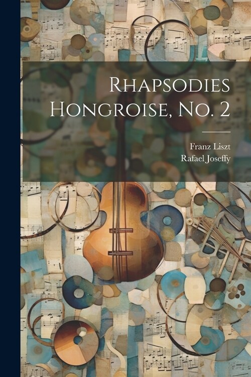 Rhapsodies Hongroise, no. 2 (Paperback)