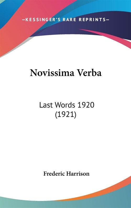 Novissima Verba: Last Words 1920 (1921) (Hardcover)