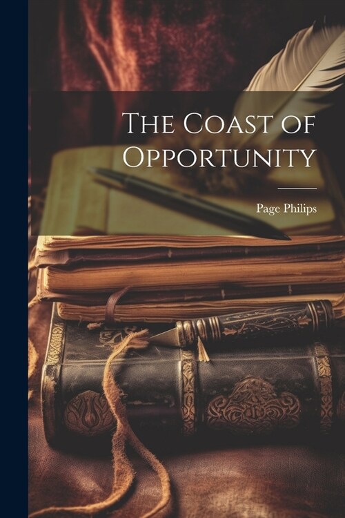 The Coast of Opportunity (Paperback)