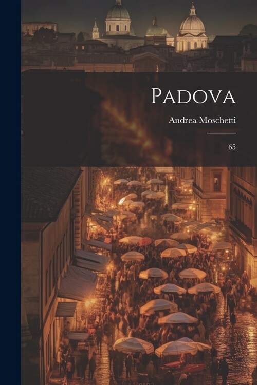 Padova: 65 (Paperback)