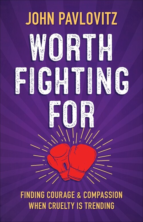 Worth Fighting For (Paperback)