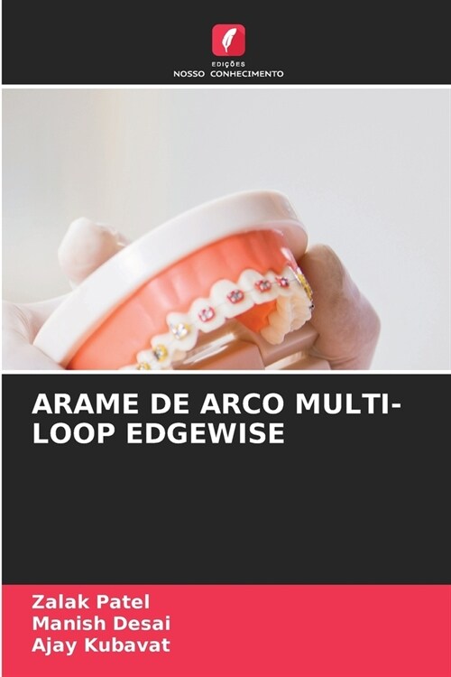 Arame de Arco Multi-Loop Edgewise (Paperback)
