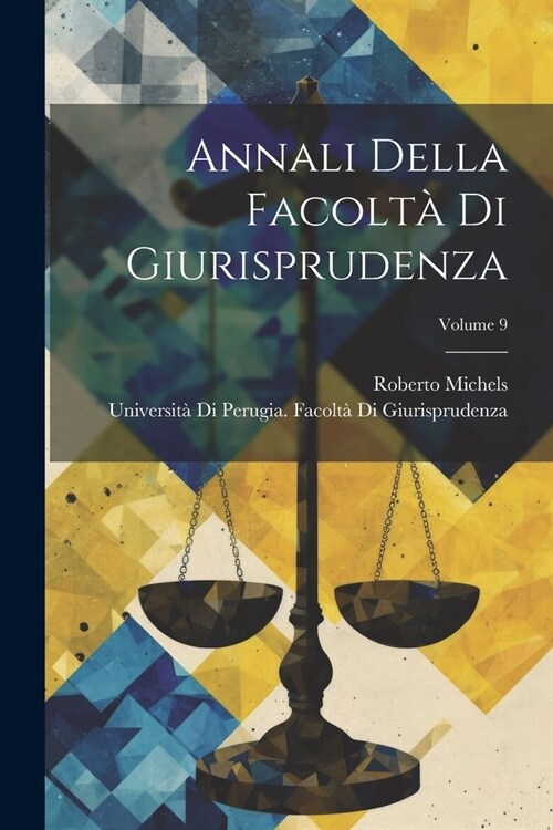 Annali Della Facolt?Di Giurisprudenza; Volume 9 (Paperback)