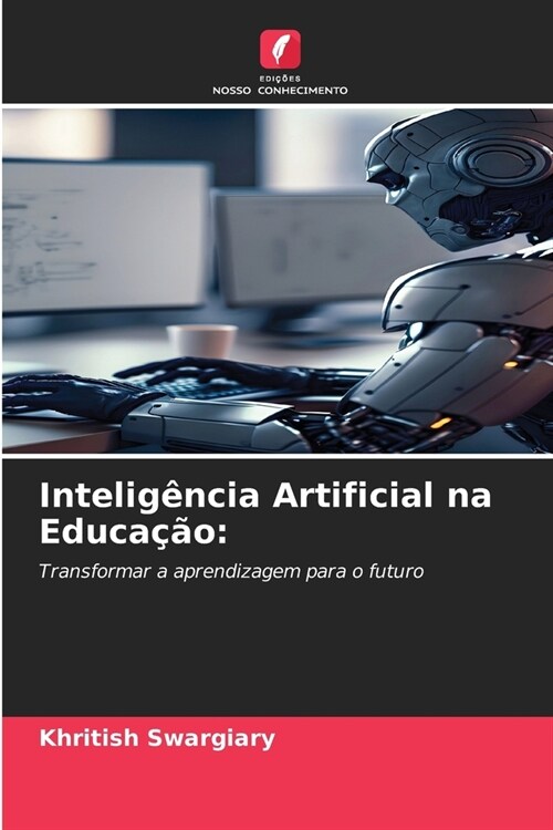 Intelig?cia Artificial na Educa豫o (Paperback)