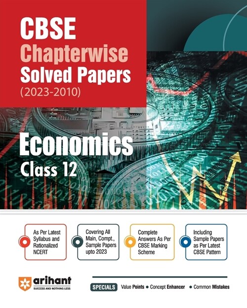 Arihant CBSE Chapterwise Solved Papers 2023-2010 Economics Class 12th (Paperback)