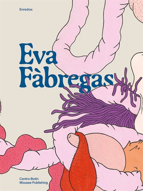 Eva F?regas: Enredos (Paperback)