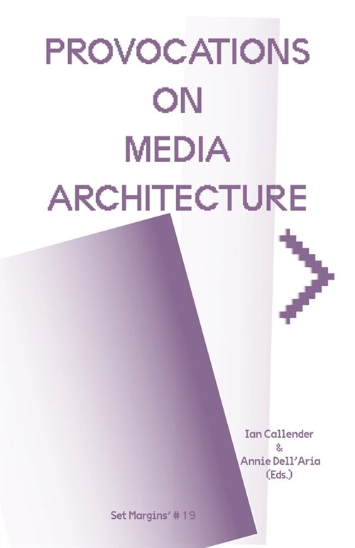 Provocations on Media Architecture (Paperback)